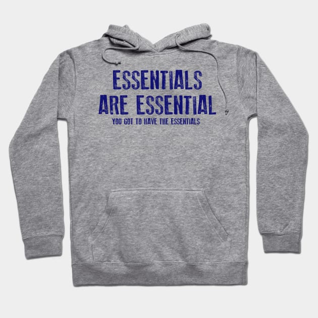 Essentials Are Essential Hoodie by Homeschool Helper